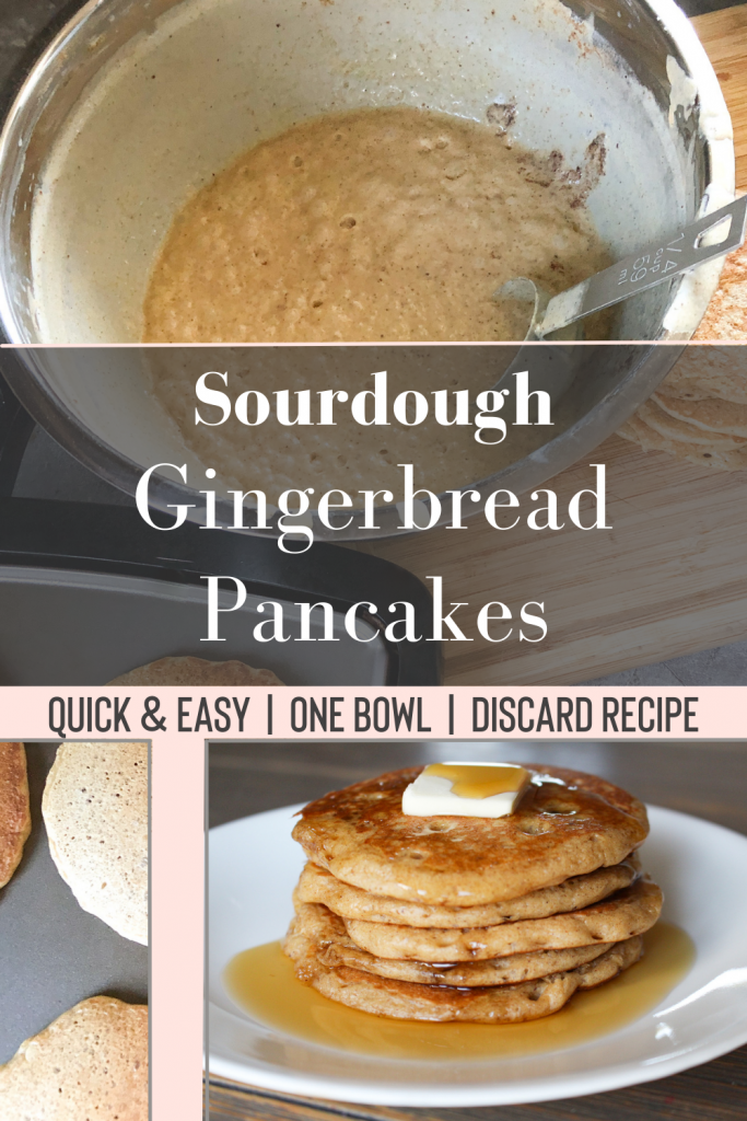 sourdough gingerbread pancakes pin image: quick and easy one bowl discard recipe